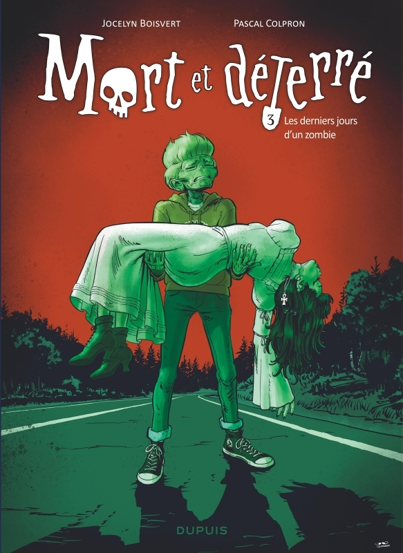 Mort et déterré - Tome 3 - Les derniers jours d un zombie (BD)