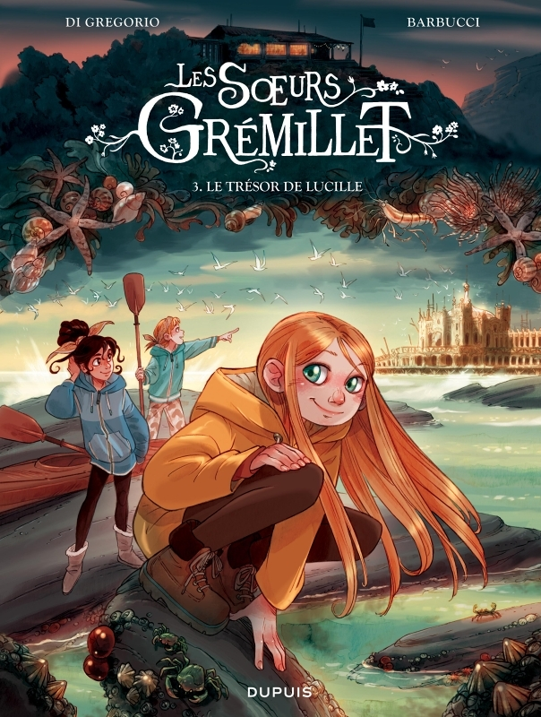 Les soeurs Grémillet - Tome 3 - Le trésor de Lucille (BD)