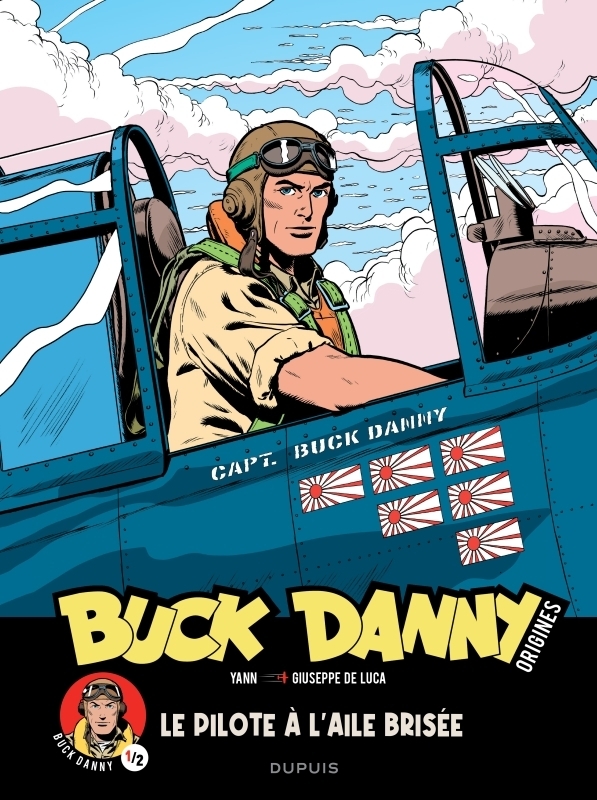 Buck Danny - Origines - Tome 1 - Buck Danny, le pilote à l aile brisée 1/2 (BD)