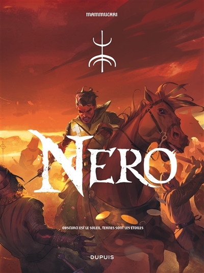 Nero - Tome 1 - Obscurci est le soleil, ternes sont les étoiles (BD)