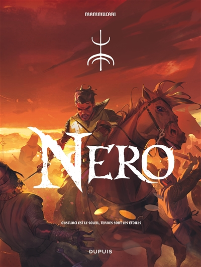 Nero - Tome 1 - Obscurci est le soleil, ternes sont les étoiles (BD)