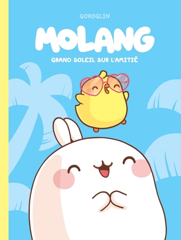 Molang - Tome 2 - Grand soleil sur l amitié (BD)