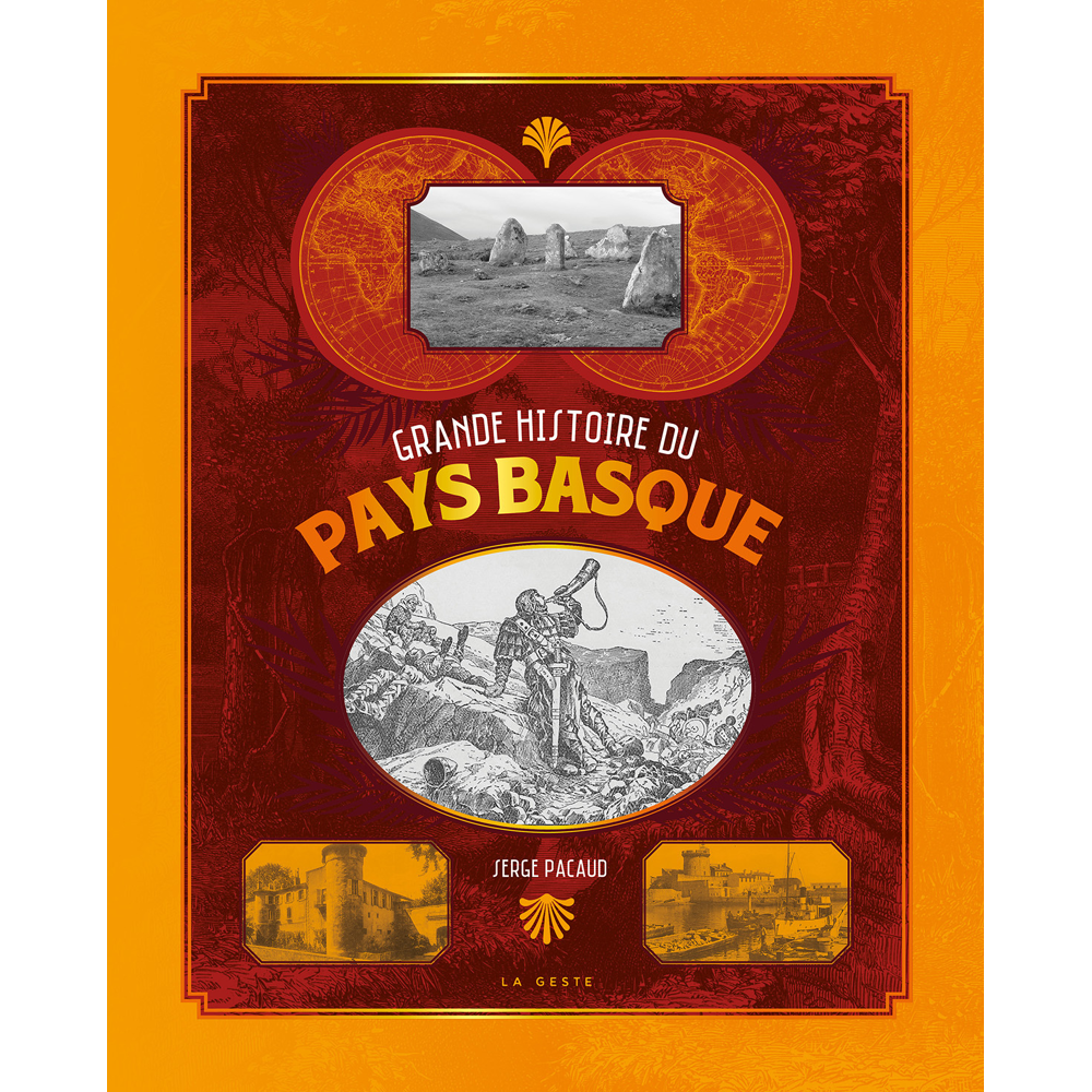 GRANDE HISTOIRE DU PAYS BASQUE (Relié)