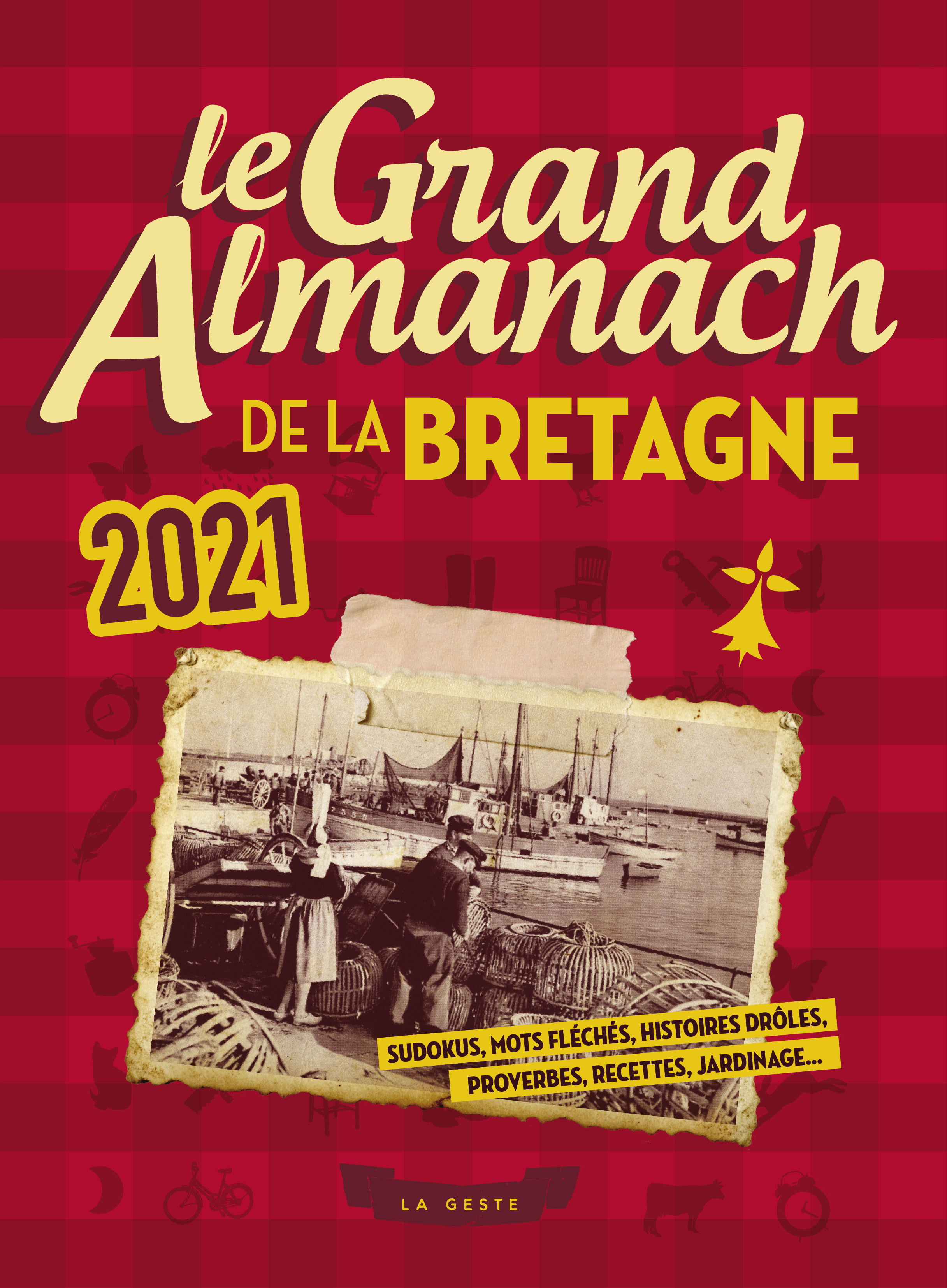 LE GRAND ALMANACH DE LA BRETAGNE (Broché)