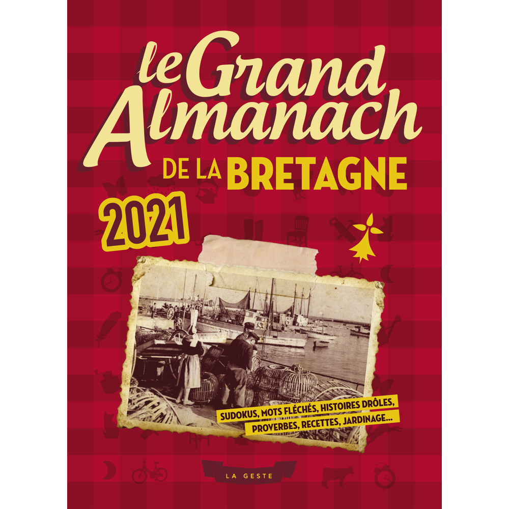 LE GRAND ALMANACH DE LA BRETAGNE (Broché)