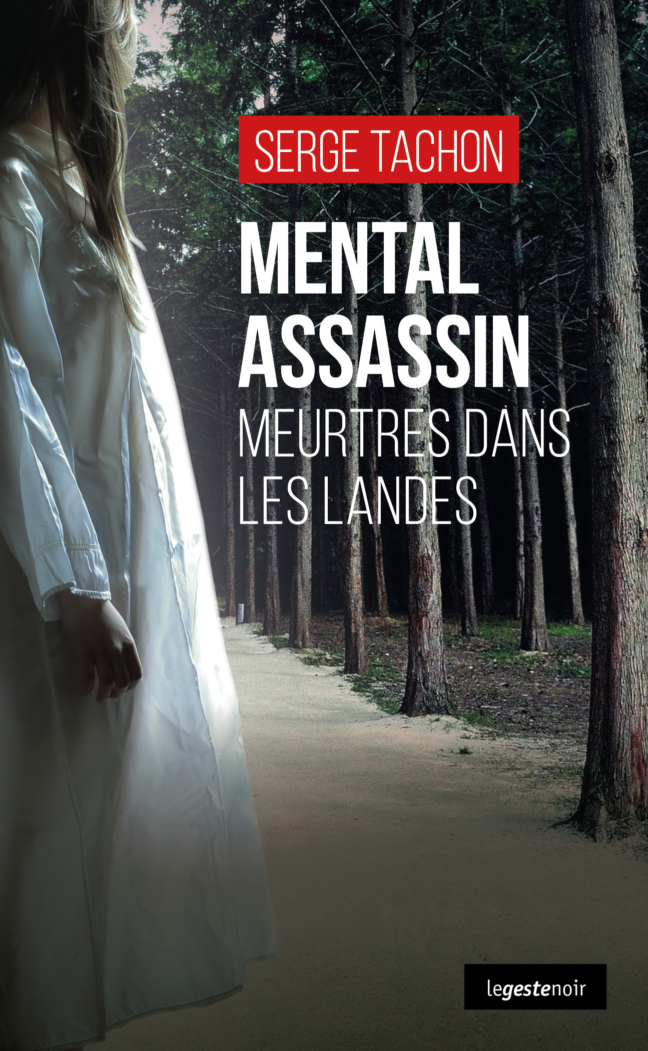 MENTAL ASSASSIN - MEURTRES DANS LES LANDES (Poche)