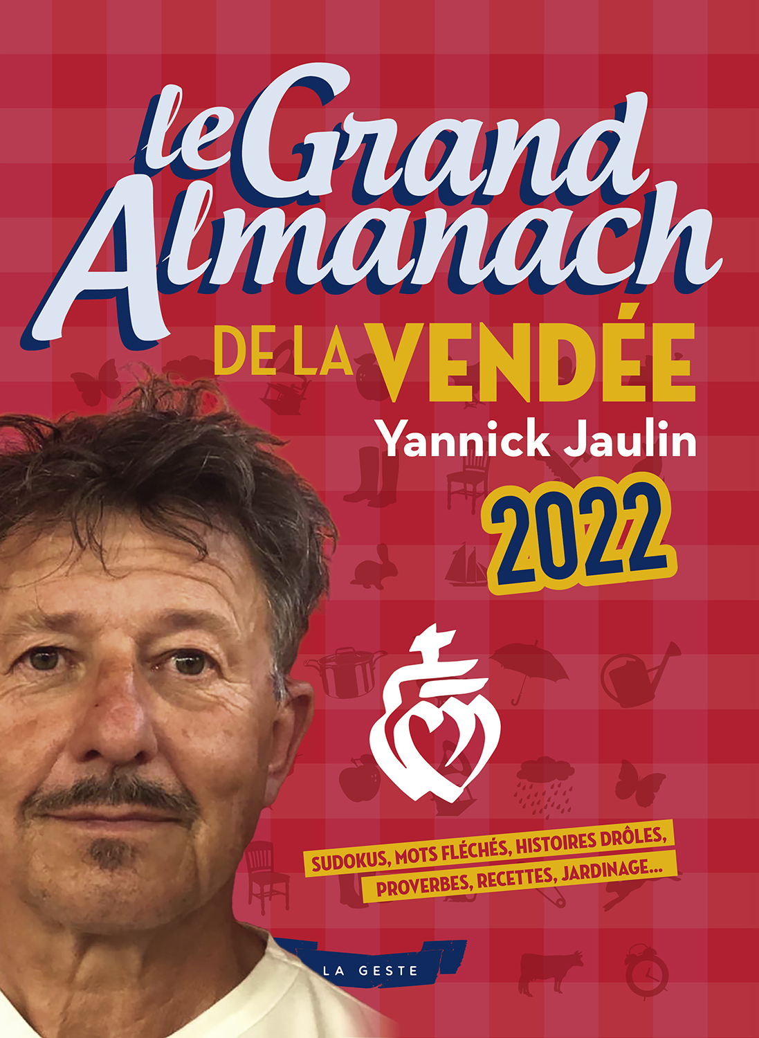 LE GRAND ALMANACH DE LA VENDÉE 2022 (Broché)
