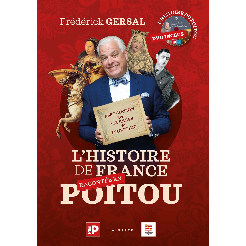L'HISTOIRE DE FRANCE RACONTÉE EN POITOU (Broché)