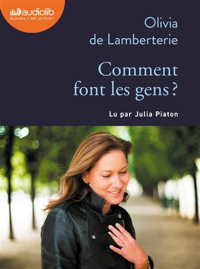 Comment font les gens ? - Livre audio 1 CD MP3 (Livre lu)