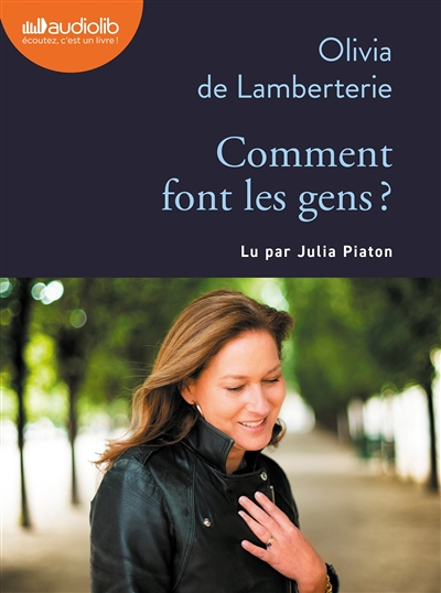 Comment font les gens ? - Livre audio 1 CD MP3 (Livre lu)