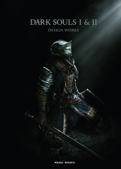 Dark Souls I & II Design Works (Relié)