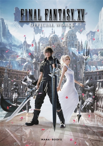 Final Fantasy XV - Official Works (Broché)