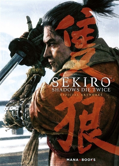 Sekiro Shadows Die Twice - Official Artworks (Relié)