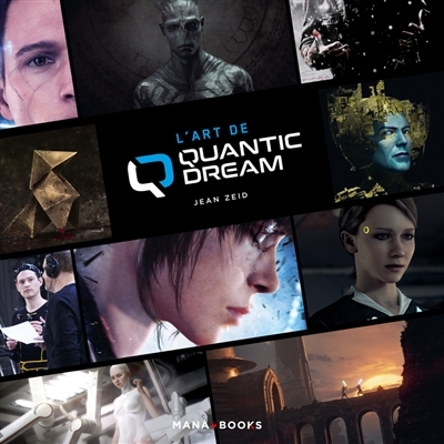 L'art de Quantic Dream (Relié)