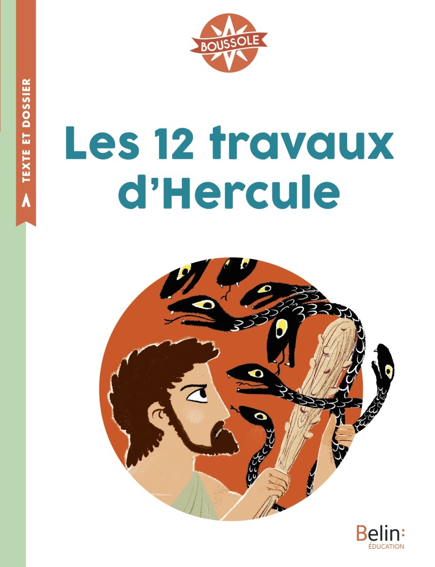 Les 12 travaux d'Hercule - Boussole Cycle 2 (Broché)