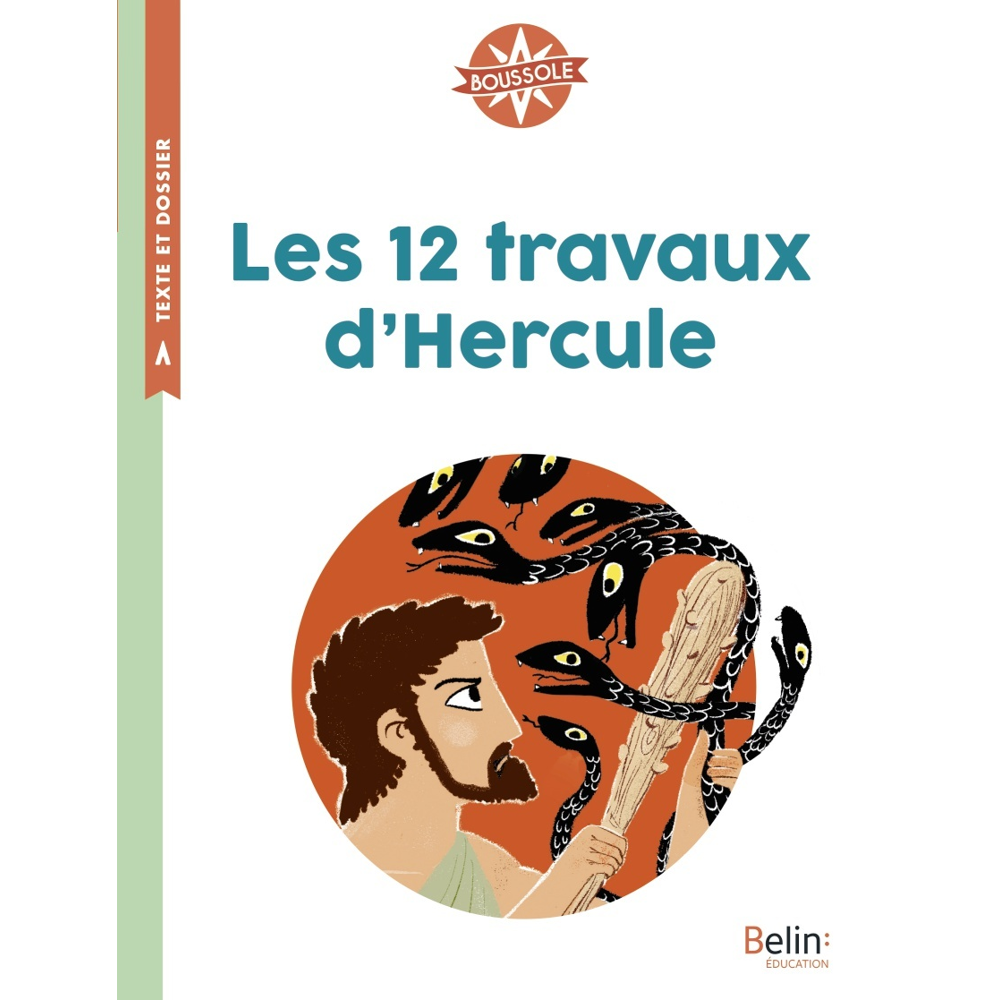 Les 12 travaux d'Hercule - Boussole Cycle 2 (Broché)