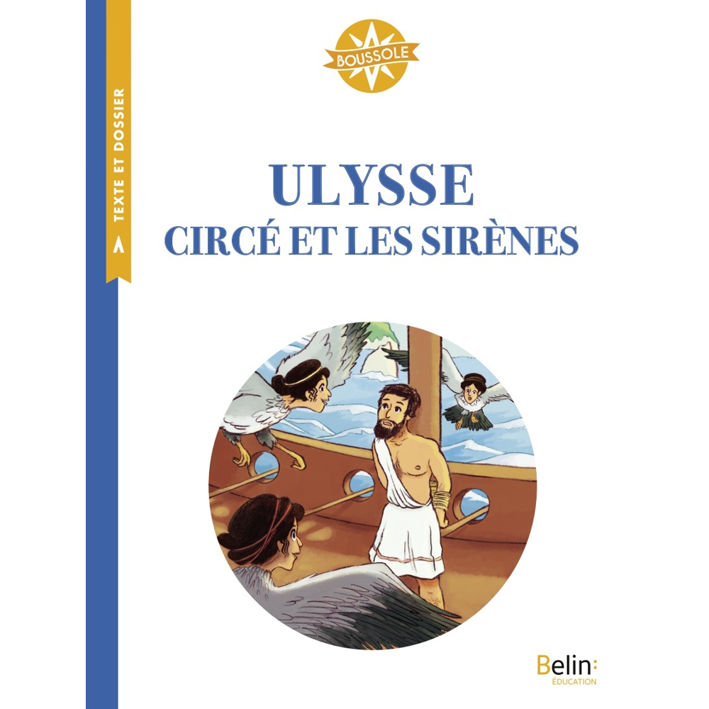 Ulysse, Circé et les sirènes - Boussole Cycle 3 (Broché)