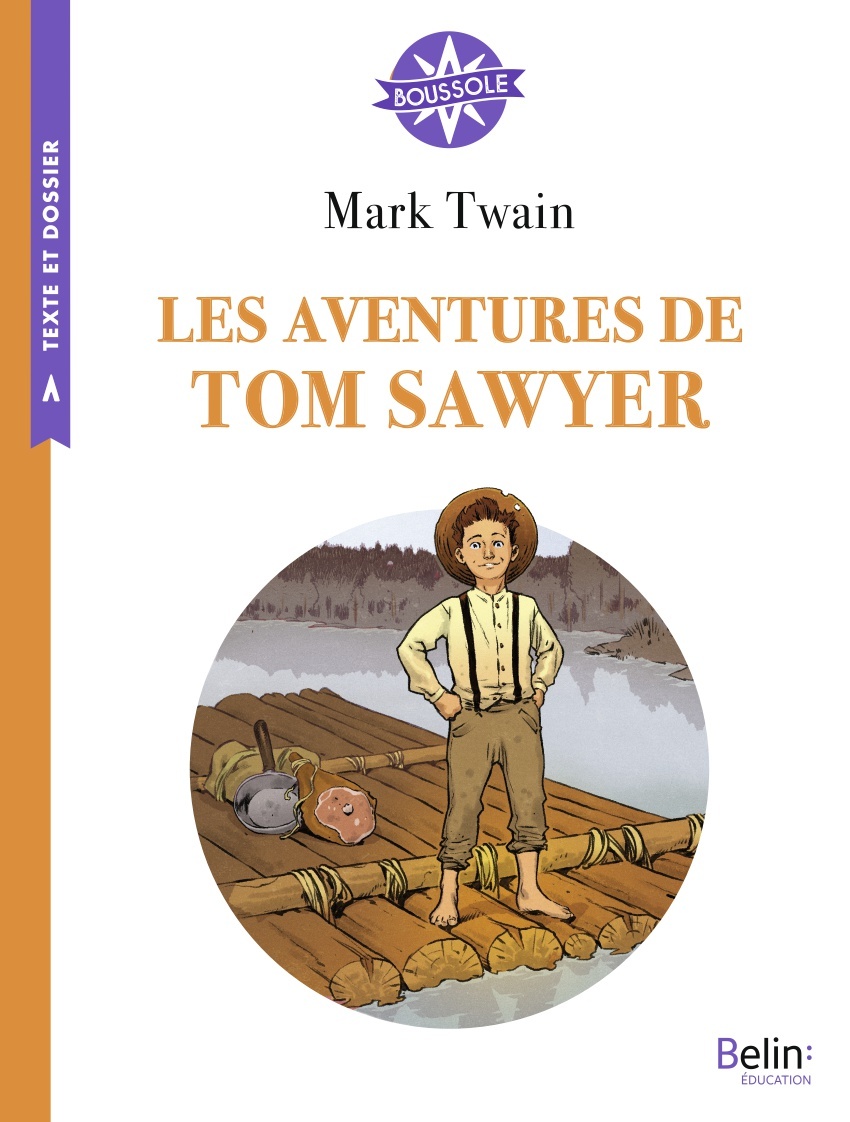 Les aventures de Tom Sawyer - Boussole Cycle 3 (Broché)