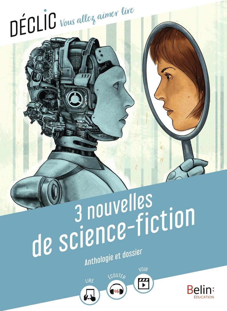 3 nouvelles de science-fiction (Poche)