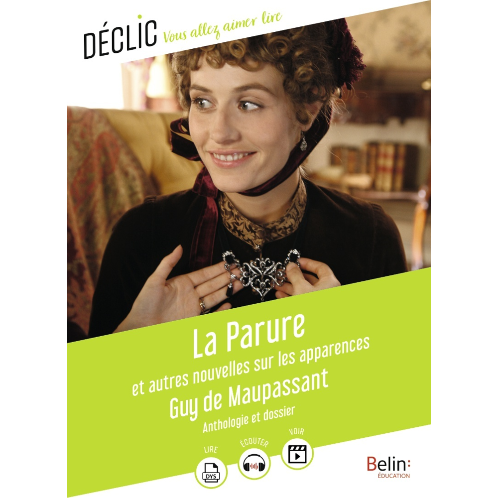 La Parure et autres nouvelles sur les apparences (Broché)