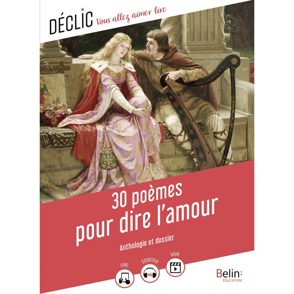 30 poèmes pour dire l'amour (Broché)
