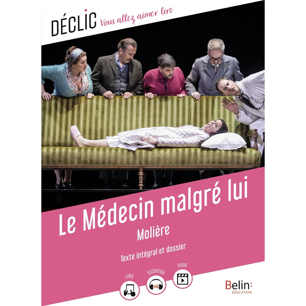 Le Médecin malgré lui (Poche)