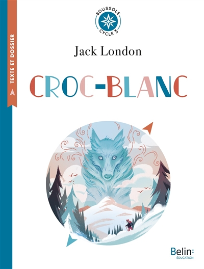 Croc-blanc - Boussole cycle 3 (Broché)