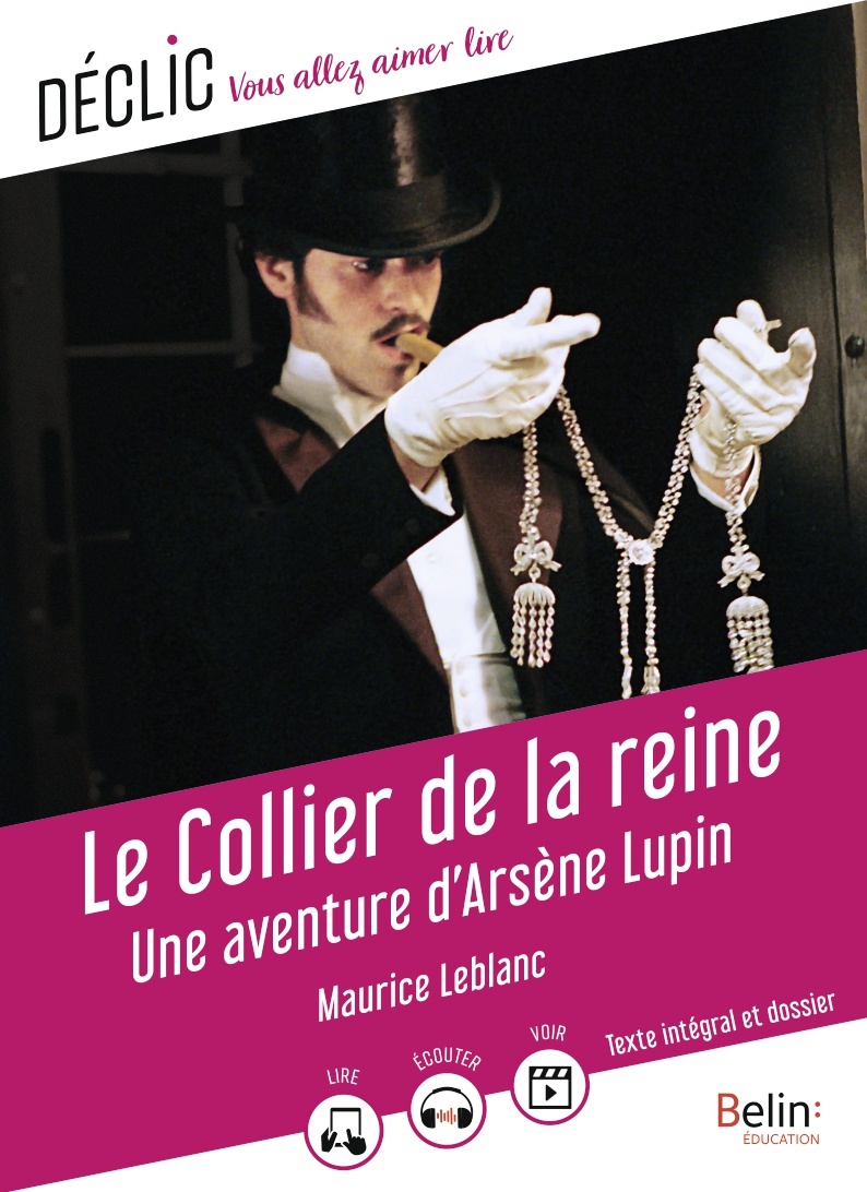 Le Collier de la reine - Une aventure d'Arsène Lupin (Broché)