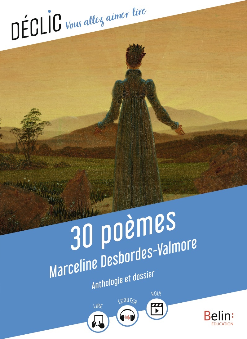 30 poèmes de Marceline Desbordes-Valmore (Broché)