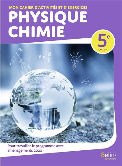 Mon cahier d'activités et d'exercices Physique-Chimie 5e (Broché)