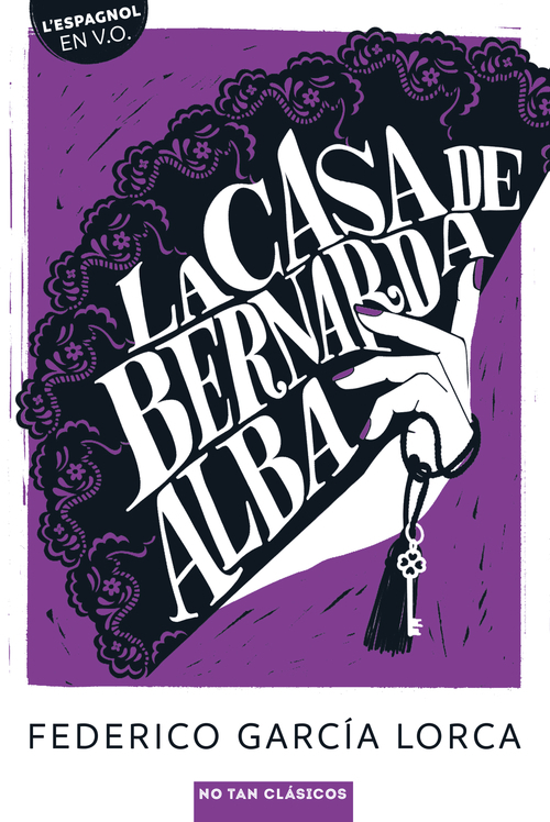 La casa de Bernarda Alba (Broché)