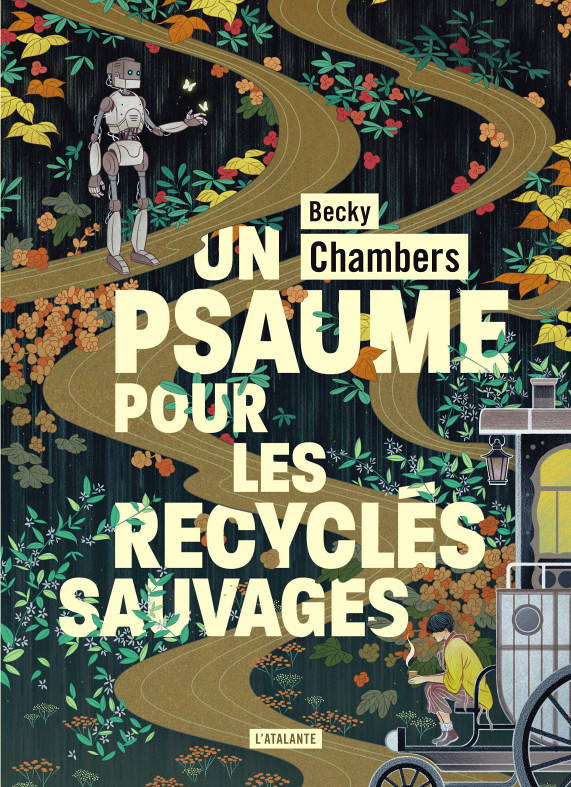 Un psaume pour les recyclés sauvages (Grand format)