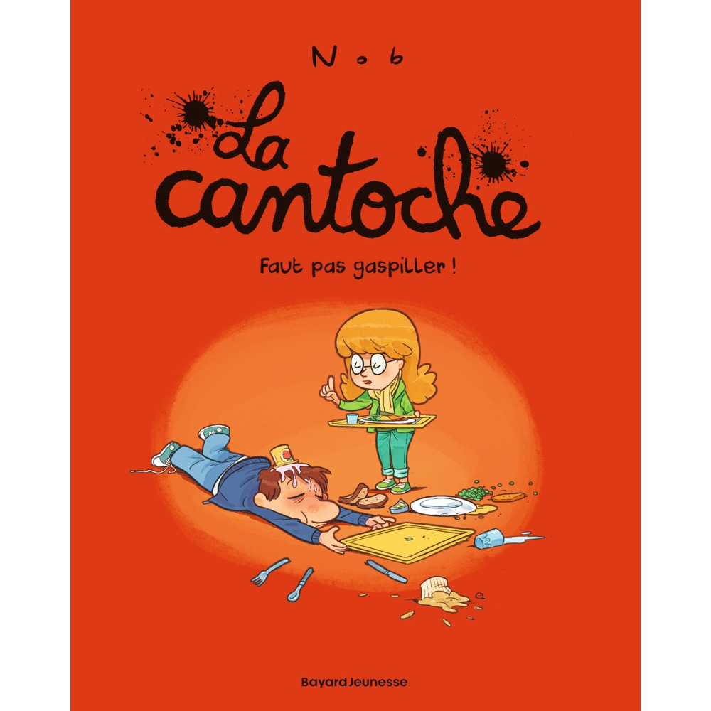 La cantoche, Tome 4 (BD)
