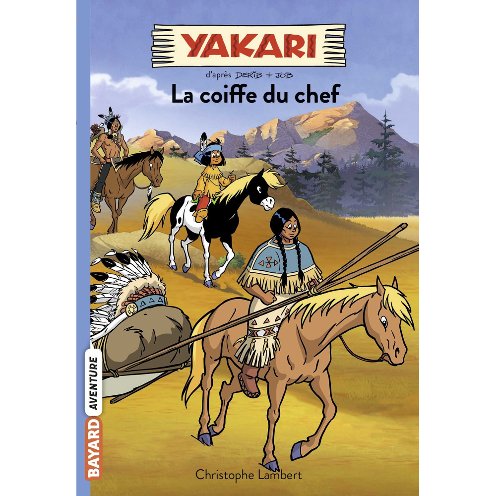Yakari, Tome 07 - La coiffe du chef (Poche)
