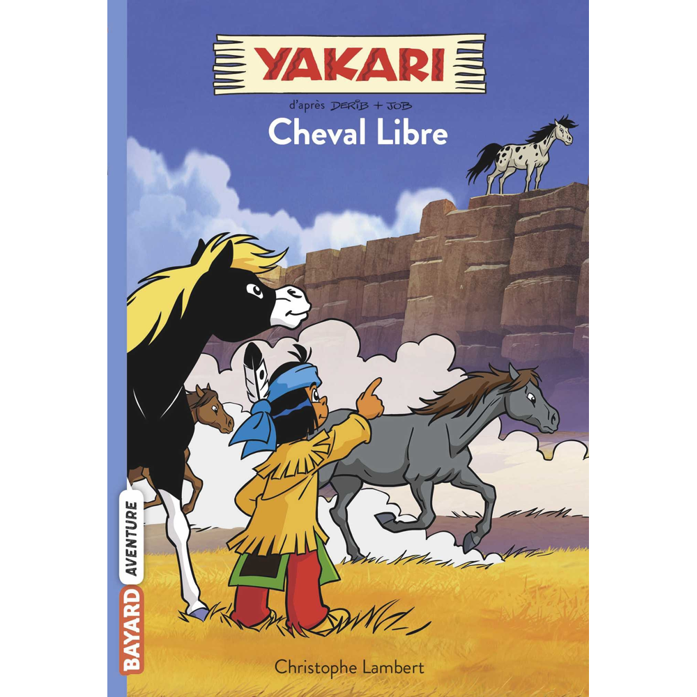 Yakari, Tome 08 - Cheval libre (Poche)