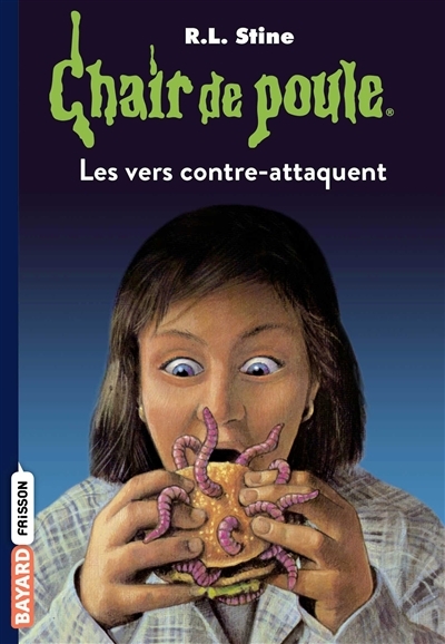 Chair de poule , Tome 40 - Les vers contre-attaquent (Poche)