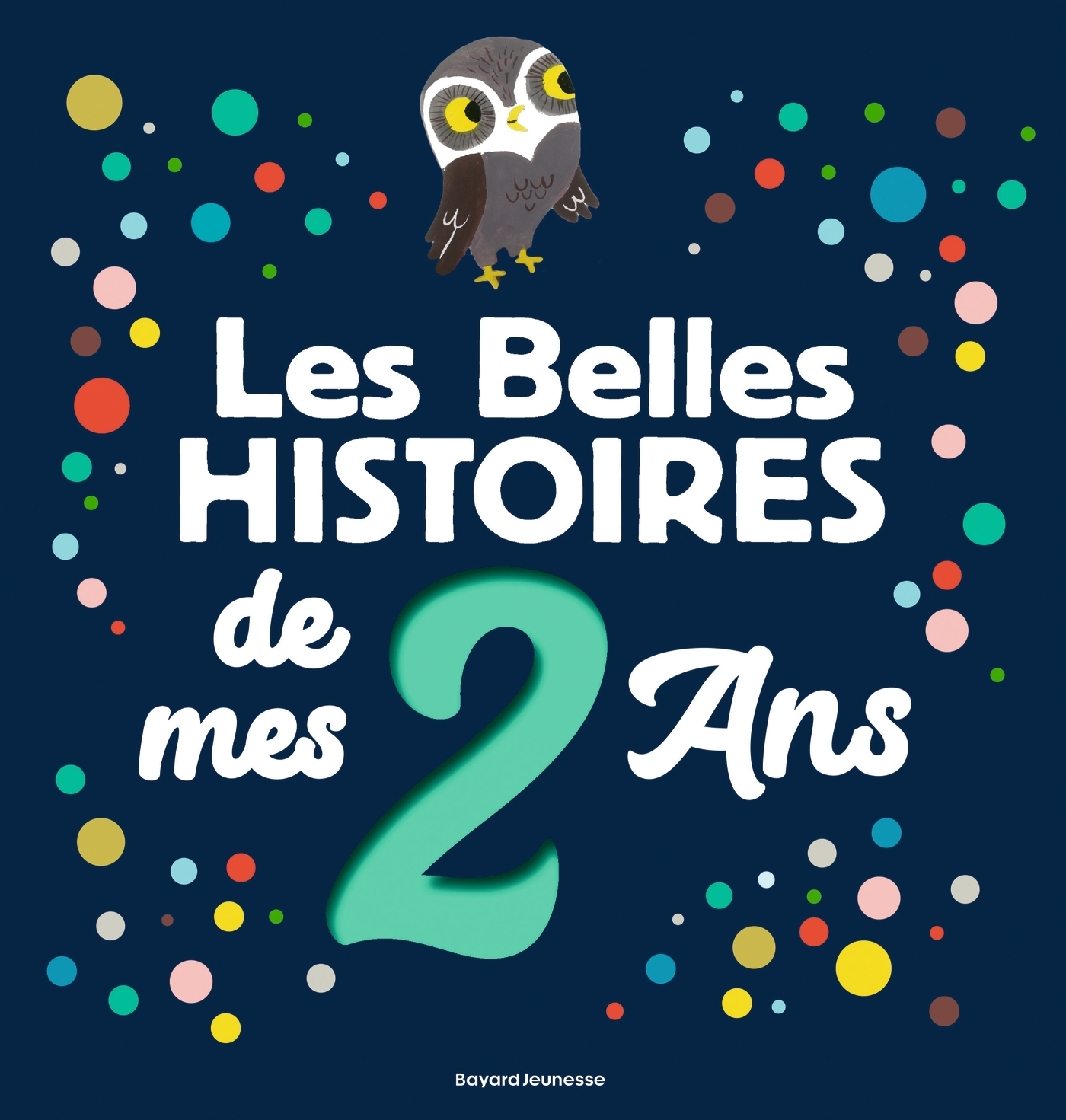Les Belles Histoires de mes 2 ans (Jeunesse)