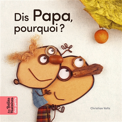 Dis Papa, pourquoi ? (Jeunesse)