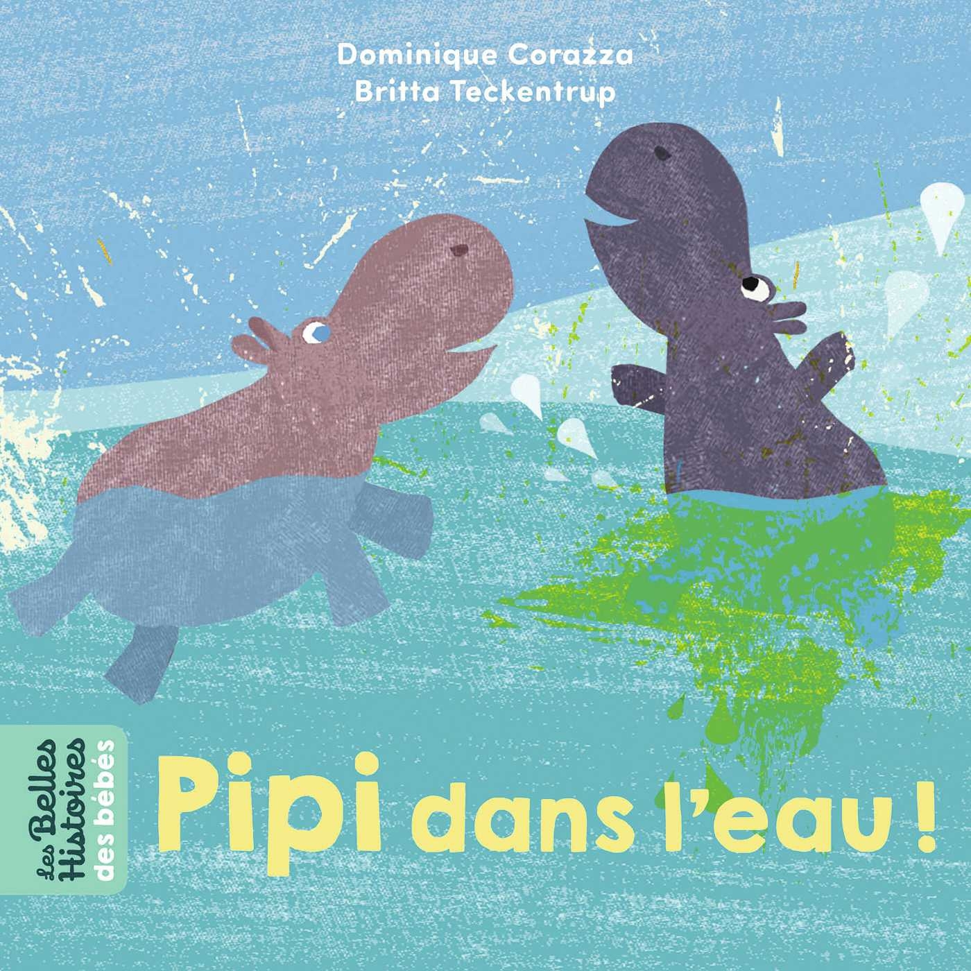 Pipi dans l'eau ! (Jeunesse)