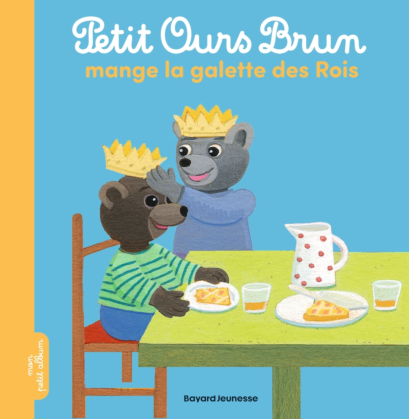 Petit Ours Brun mange la galette des rois (Jeunesse)