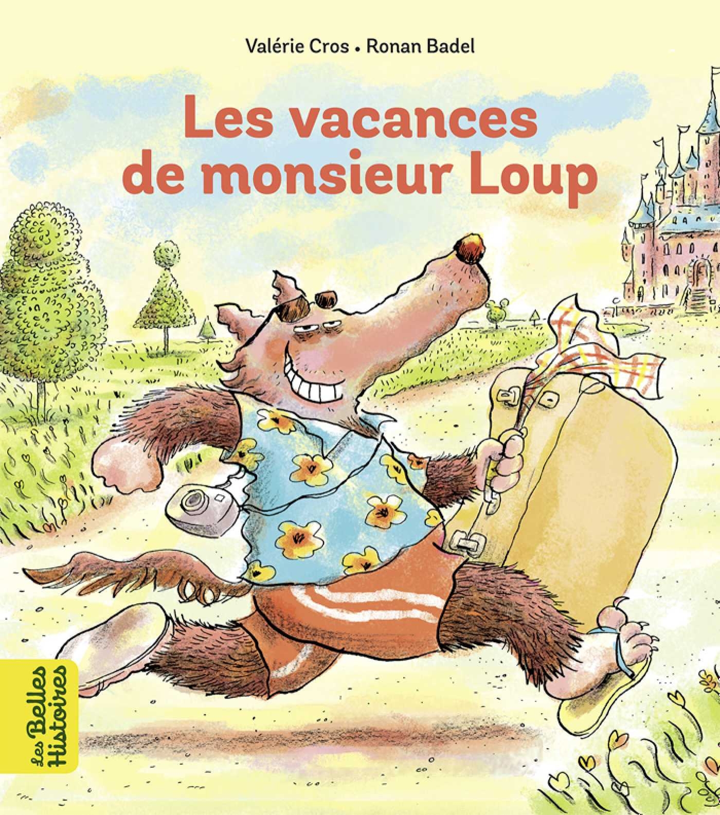 Les vacances de Monsieur Loup (Jeunesse)