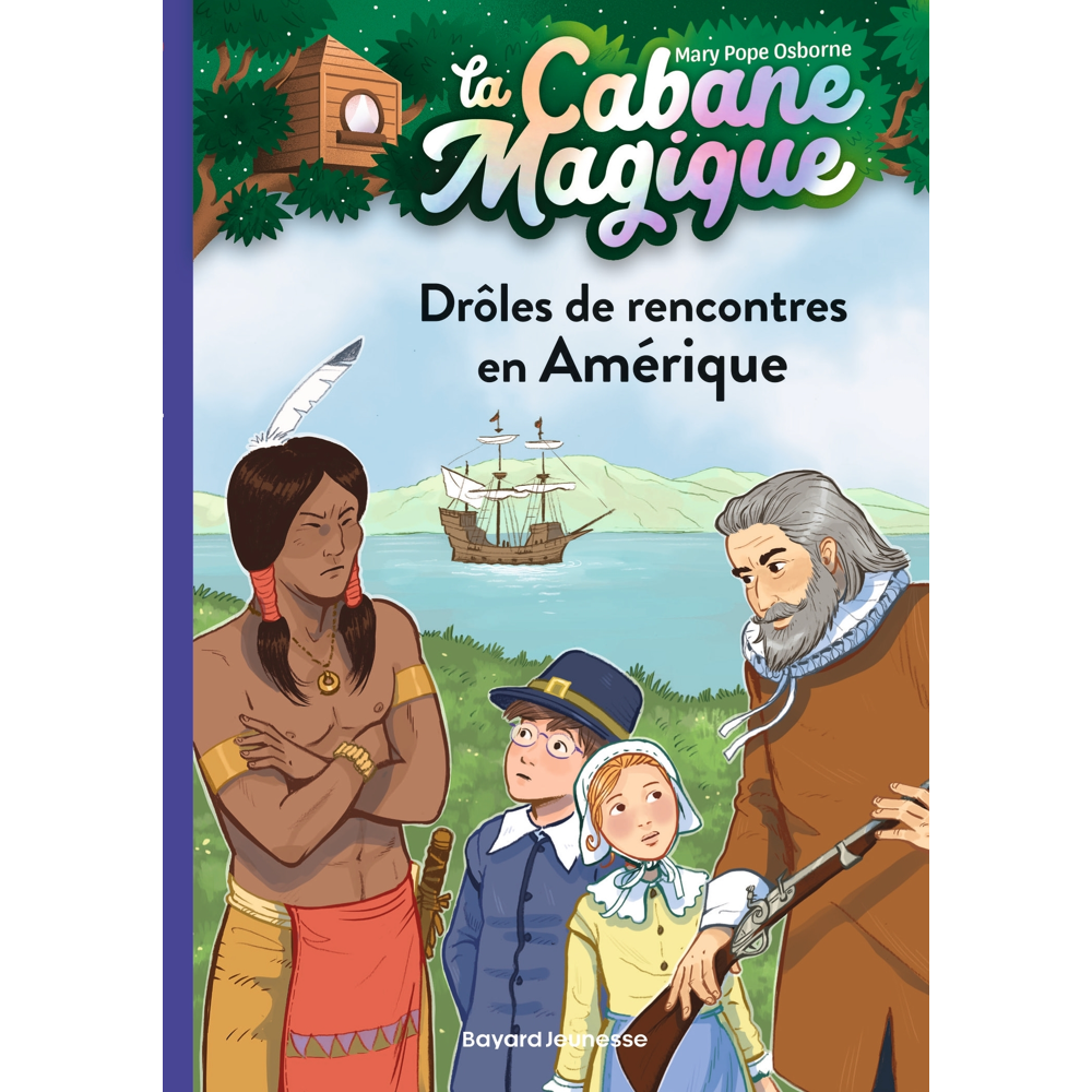 La cabane magique, Tome 22 - Drôles de rencontres en Amérique (Poche)