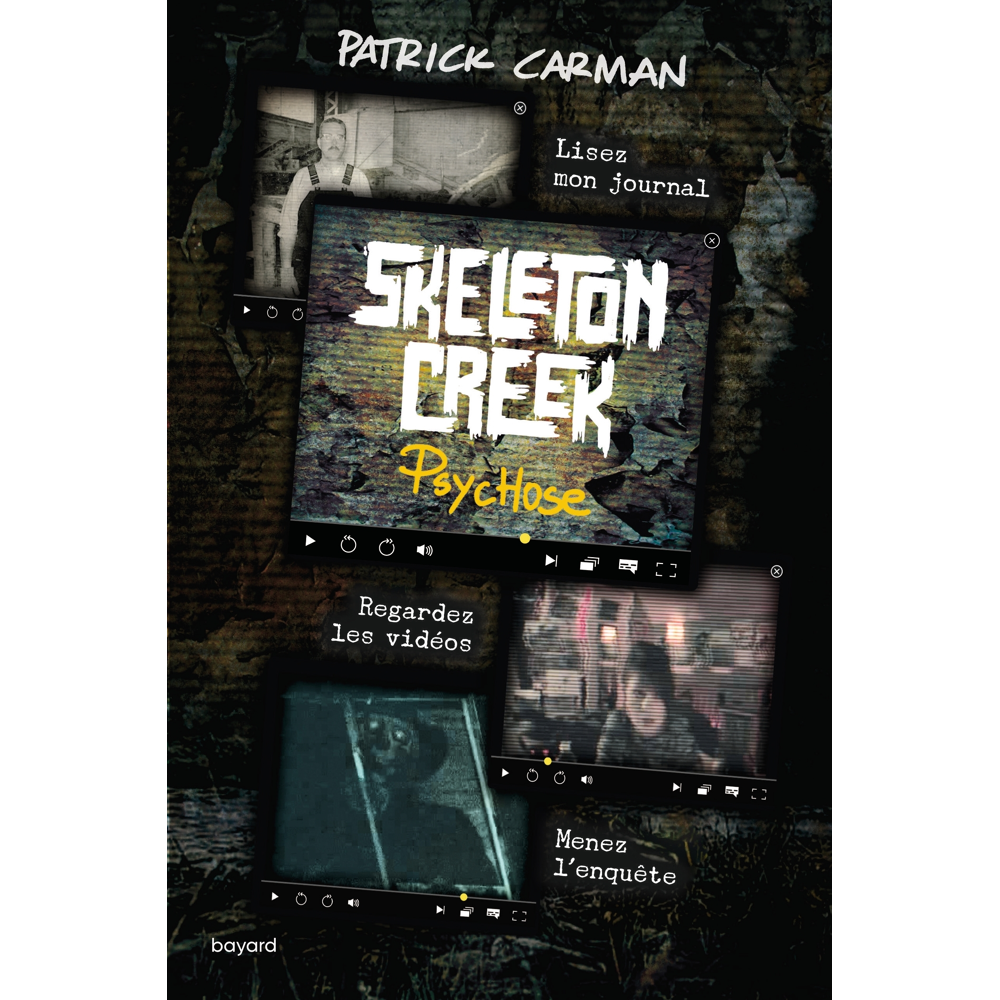 Skeleton Creek, Tome 1 - Psychose (Jeunesse)