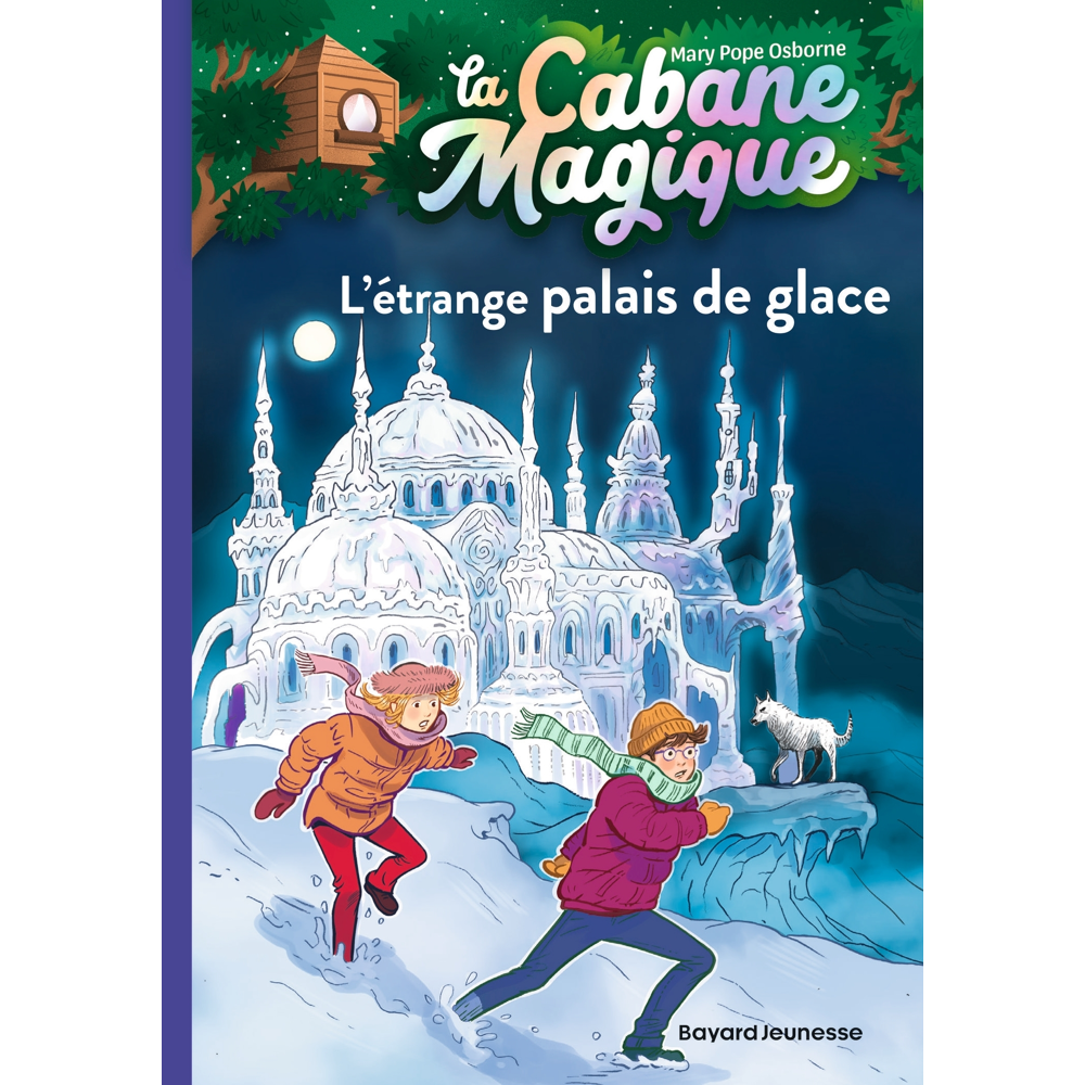 La cabane magique, Tome 27 - L'étrange palais de glace (Poche)