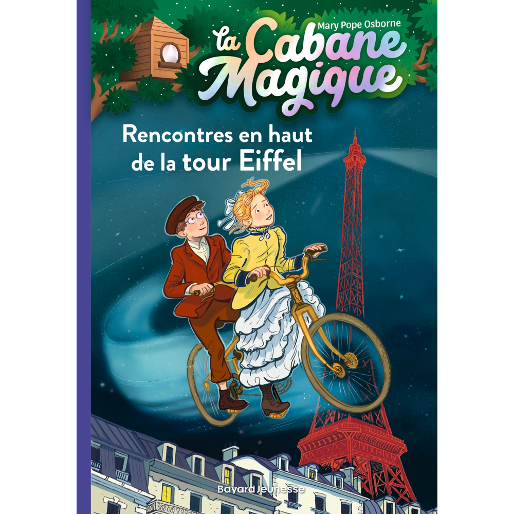 La cabane magique, Tome 30 - Rencontres en haut de la Tour Eiffel (Poche)