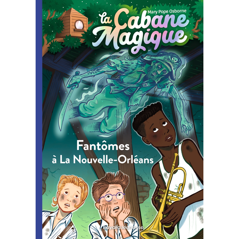 La cabane magique, Tome 37 - Fantômes à La Nouvelle-Orléans (Poche)