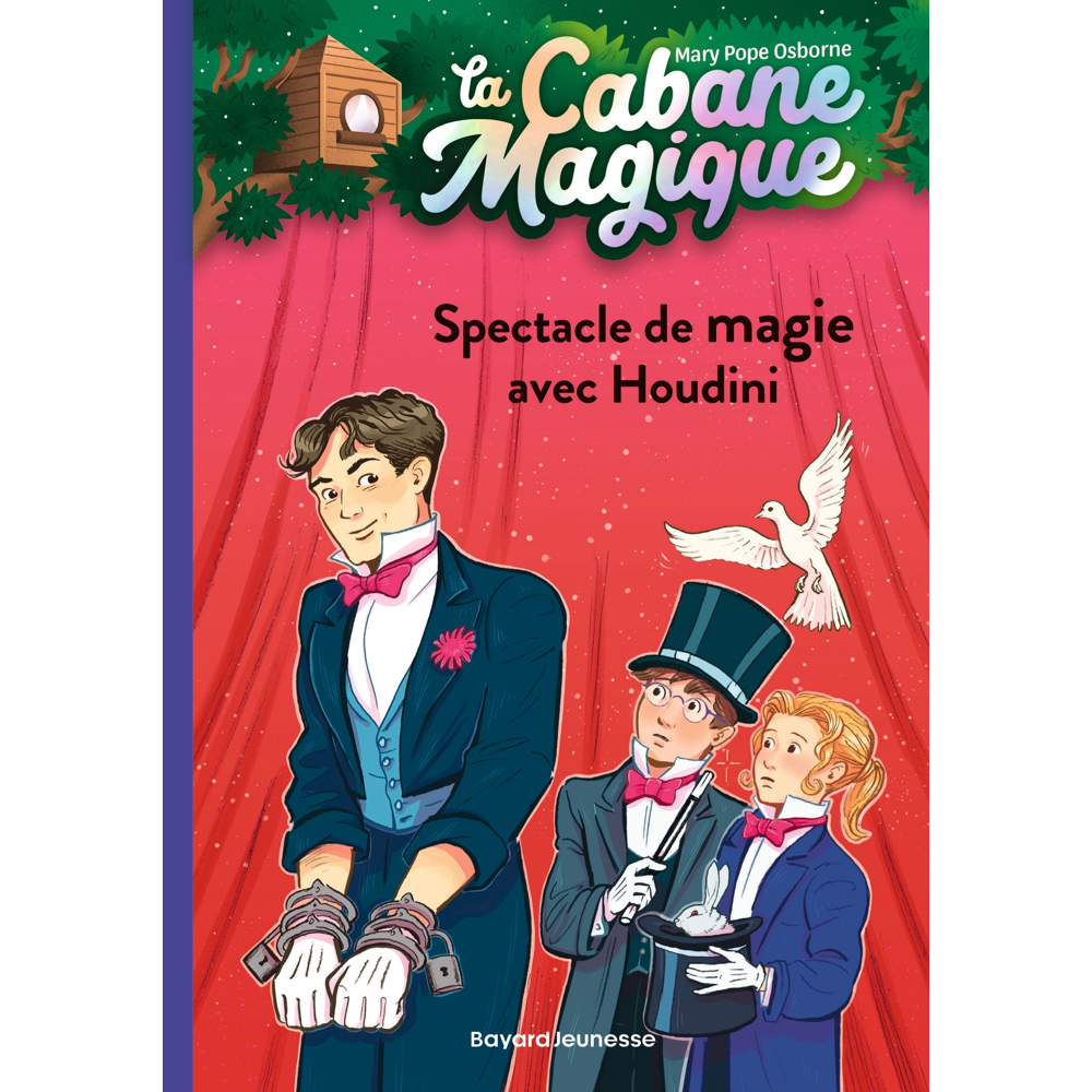 La cabane magique, Tome 45 - Spectacle de magie avec Houdini (Poche)