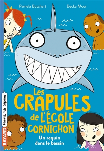 Les crapules de l'école Cornichon, Tome 2 - Un requin dans le bassin (Poche)