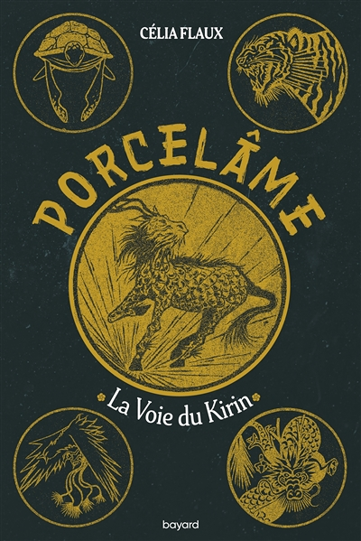 Porcelâme, Tome 1 - Porcelâme T1 - La voie du Kirin (Jeunesse)