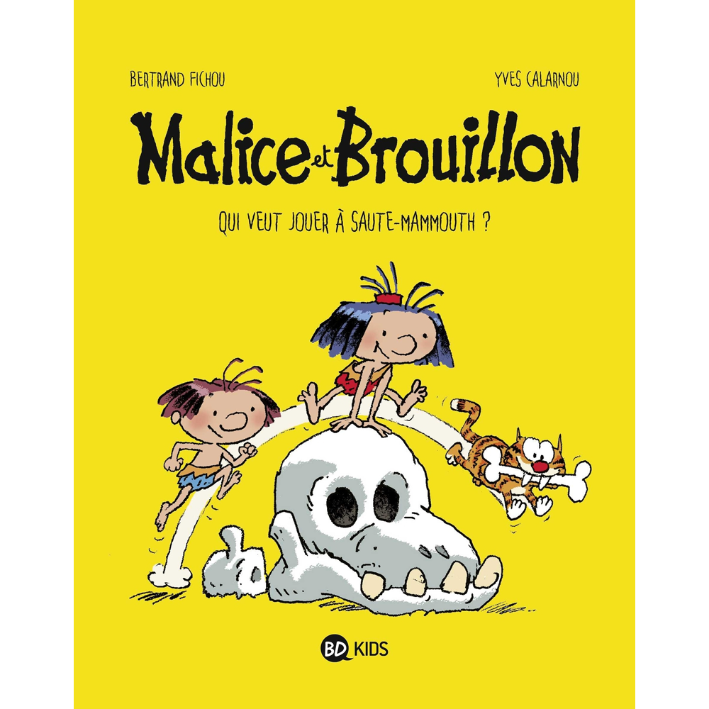 Malice et Brouillon, Tome 1 - Qui veut jouer à saute mammouth ? (BD)